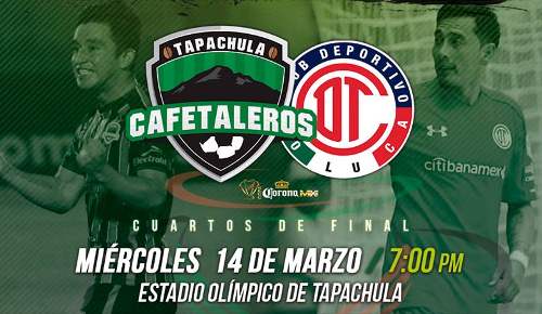 Cafetaleros vs Toluca
