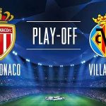 Mónaco vs Villarreal