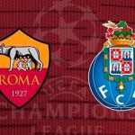 Roma vs Porto