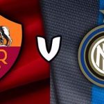 Roma vs Inter de Milán