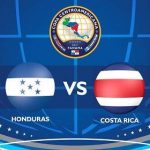 Honduras vs Costa Rica