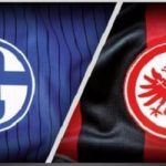 Schalke vs Eintracht Frankfurt