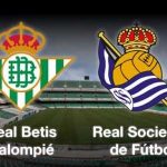Betis vs Real Sociedad