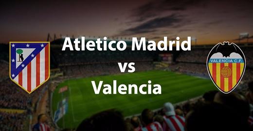 Atlético de Madrid vs Valencia