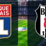 Lyon vs Besiktas