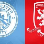 Middlesbrough vs Manchester City