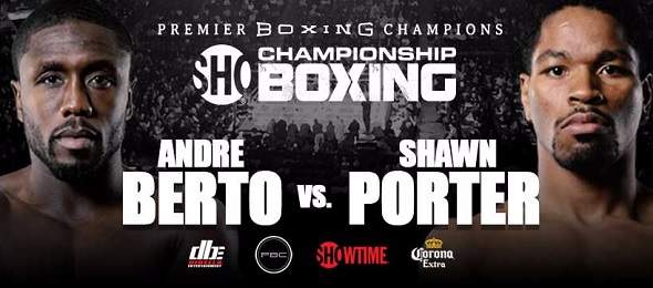 Shawn Porter vs Andre Berto