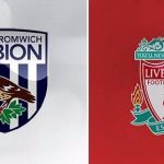 West Bromwich vs Liverpool