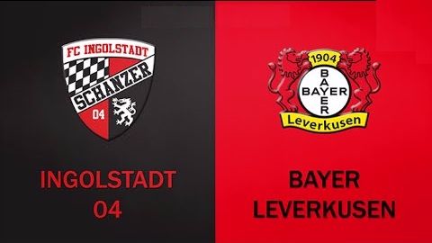 Ingolstadt vs Bayer Leverkusen