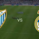 Málaga vs Real Madrid