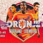 Holanda vs Luxemburgo