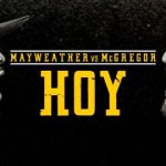 En qué canales van a pasar la pelea Mayweather vs McGregor en VIVO