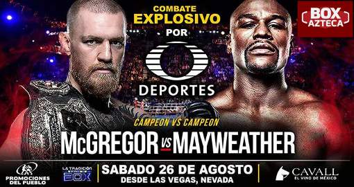 Floyd Mayweather vs Conor McGregor EN VIVO en México