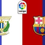Leganés vs Barcelona