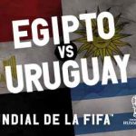 Egipto vs Uruguay Jornada 1 Mundial 2018