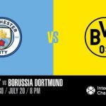 Manchester City vs Borussia Dortmund