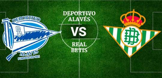Alavés vs Betis
