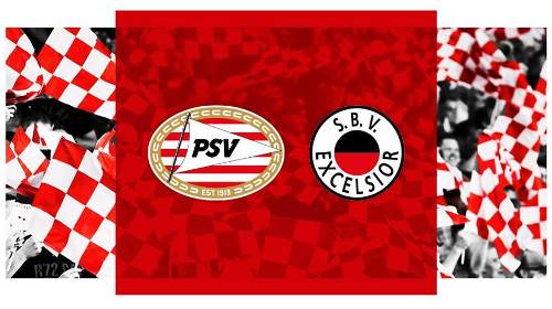 PSV vs Excelsior