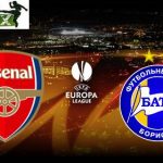 Arsenal vs BATE Borisov