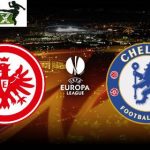 Eintracht Frankfurt vs Chelsea
