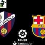 Huesca vs Barcelona