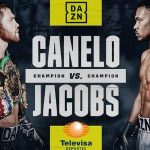 En qué Canal van a pasar la pelea Canelo Álvarez vs Daniel Jacobs