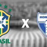 Brasil vs Honduras