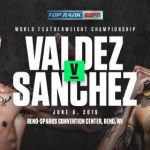Óscar Valdez vs Jason Sanchez