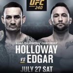 UFC 240: Max Holloway vs Frankie Edgar
