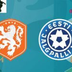 Holanda vs Estonia