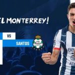 Monterrey vs Santos