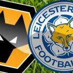 Wolves vs Leicester