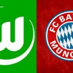 Wolfsburg vs Bayern Múnich