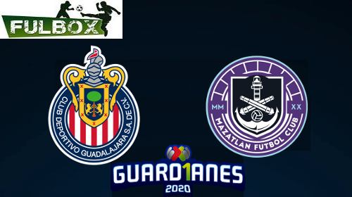 Chivas vs Mazatlán