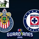 Chivas vs Cruz Azul