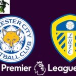 Leicester vs Leeds