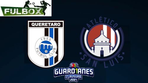 Querétaro vs Atlético San Luis