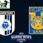 Querétaro vs Tigres