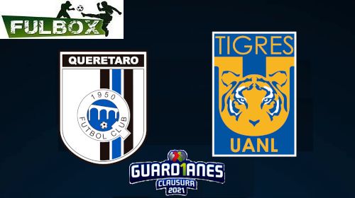 Querétaro vs Tigres