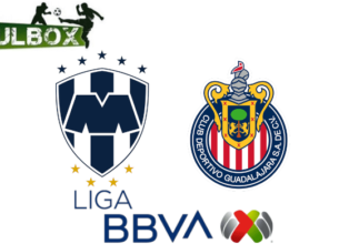Monterrey vs Chivas