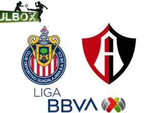 Chivas vs Atlas