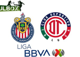 Chivas vs Toluca
