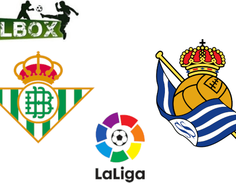 Betis vs Real Sociedad