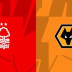 Nottingham Forest vs Wolves