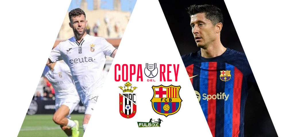 Posibles alineaciones Ceuta vs Barcelona Copa del Rey 2022-23
