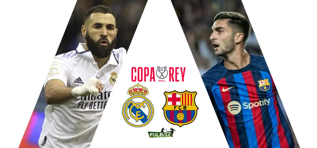 Posibles alineaciones del Real Madrid vs Barcelona por Copa del Rey 2022-23