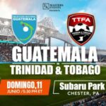 Guatemala vs Trinidad y Tobago