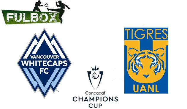 Vancouver Whitecaps vs Tigres