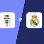 Real Oviedo vs Real Madrid