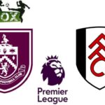 Burnley vs Fulham